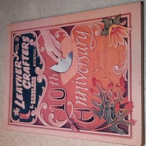 The Leather Crafters Journal 10th Anniversary